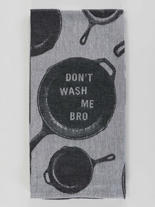 Don't Wash Me Bro, Towel