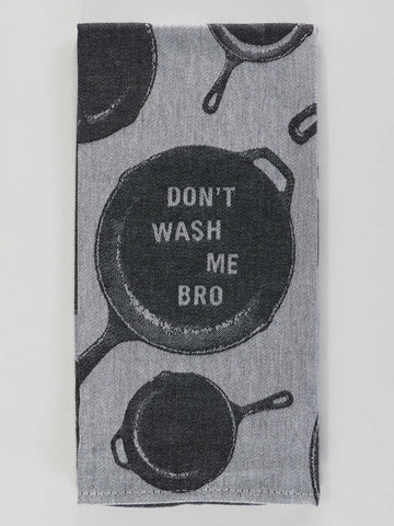 Don't Wash Me Bro, Towel