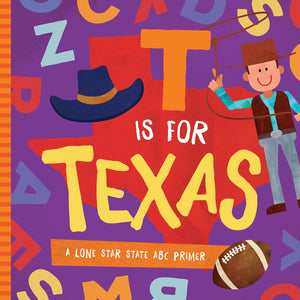 T is for Texas, Board Book
