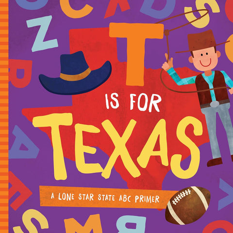 T is for Texas, Board Book
