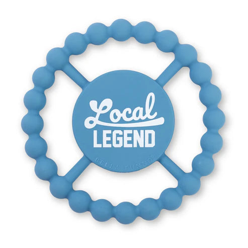 Bella Tunno Teethers - Local Legend