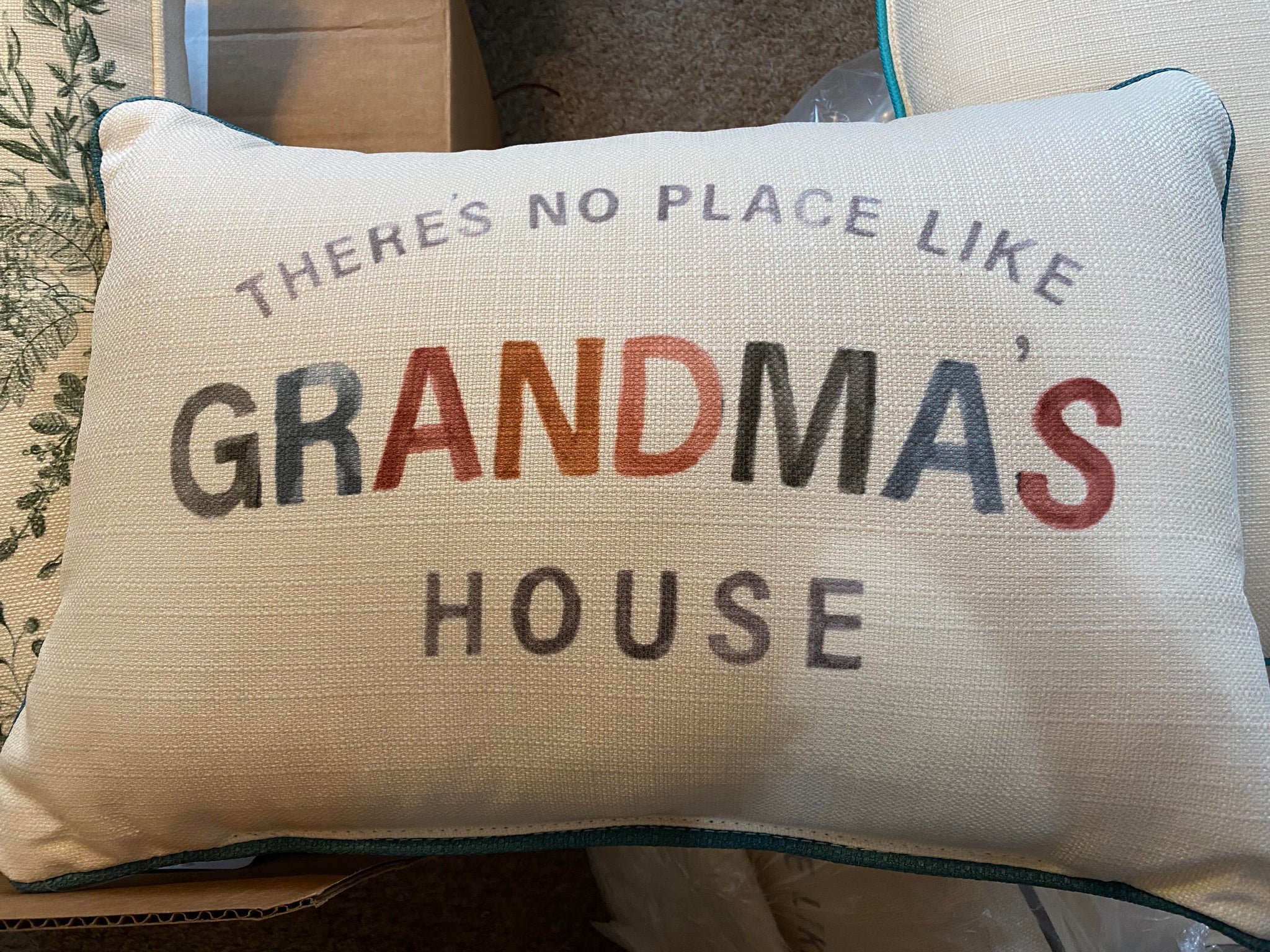 No Place Like Grandma's Pillow