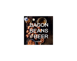 Bacon, Beans & Beer