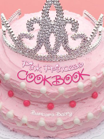 Pink Princess Cookbook
