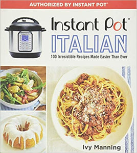 Instant Pot Italian Cookbook