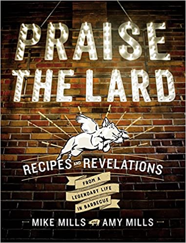 Praise the Lard Cookbook