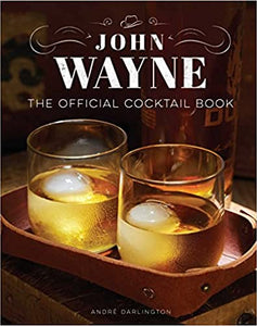 Book - John Wayne Cocktails