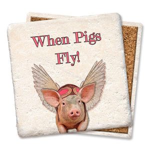 Fun Coasters- When pigs fly