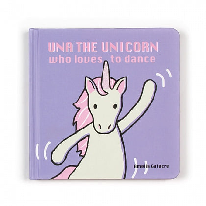 Book - Una the Unicorn Loves to Dance
